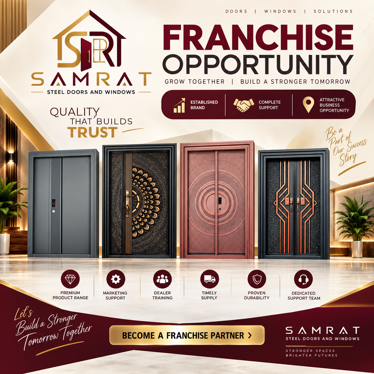 Franchise business opportunity for steel doors and windows